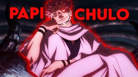 Sukuna [Edit/AMV] Papi chulo