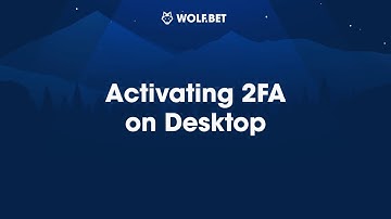 How to activate 2FA on desktop