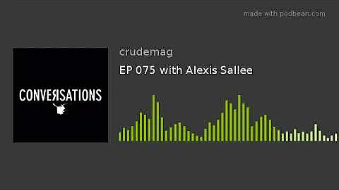 EP 075 with Alexis Sallee