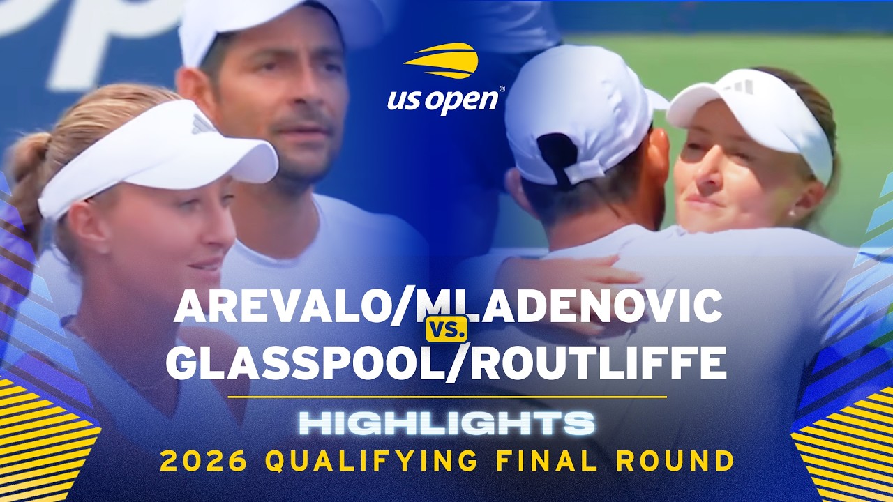 Arevalo/Mladenovic vs. Glasspool/Routliffe Highlights | 2026 US Open Qualifying Final Round