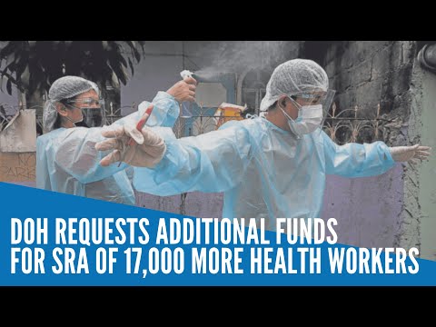 DOH requests additional funds for SRA of 17,000 more health workers