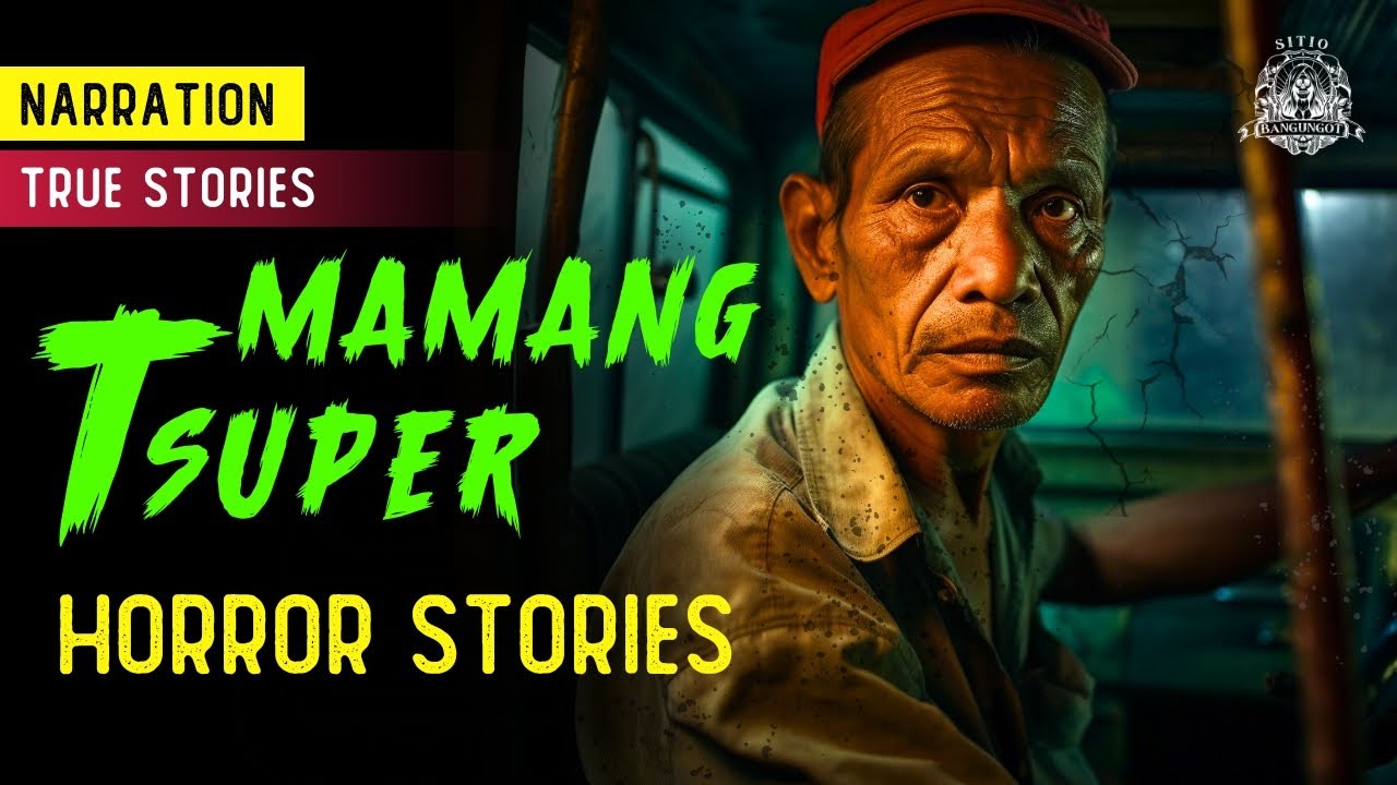 Mamang Tsuper Horror Stories - Tagalog Horror Stories (True Stories)