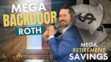 How the Mega Backdoor Roth Can Help You Save Thousands Long-term in Retirement