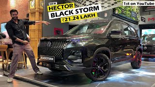 *New Updates* 2024 New MG Hector Black Storm is here ! 24 Lakh | Review