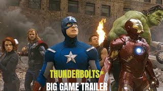 The Avengers | Thunderbolts* Big Game Trailer Style