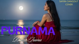 Cover Dangdut “Purnama” – Rhoma Irama | Versi [Safira Dangdut Official]