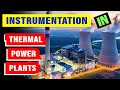 Instrumentation in power plant  thermal power plant instrumentation