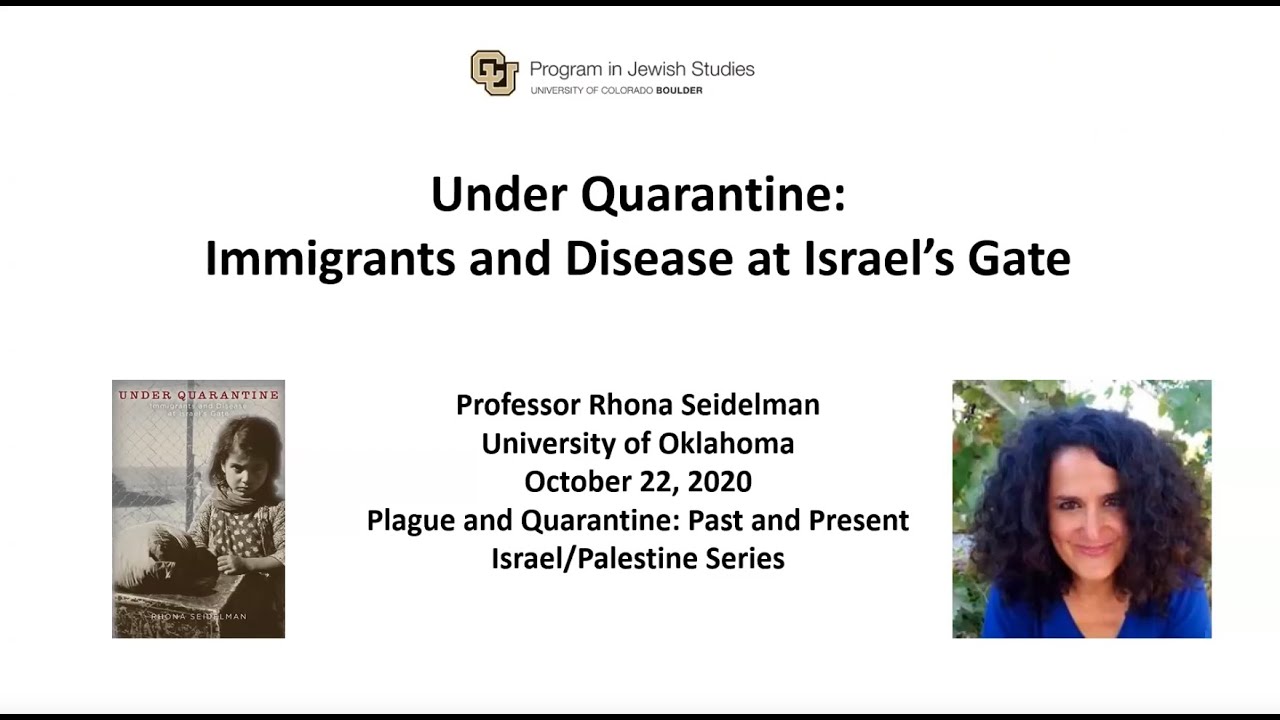 Under Quarantine: Immigrants and Disease at Israel's Gate