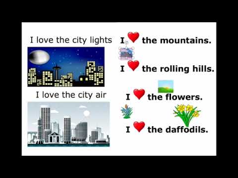 I Love the Mountains and The City Life