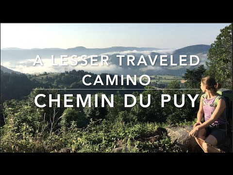 A Lesser Traveled Camino: Chemin du Puy