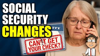 Social Security Changes: Why So Many People Can’t Get Their Checks