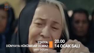 Eşkıya Dünyaya Hükümdar Olmaz 154 Bölüm 2. Fragmanı