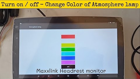 How to turn on & change color of Atmosphere lamp in Maxxlink ML8022 Headrest Monitor