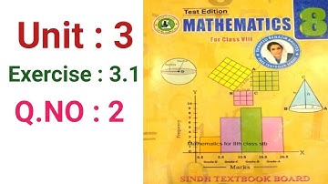 #Maths Class 8 | Unit 3 | Exercise 3.1 | Q 2 | Sindh Textbook board