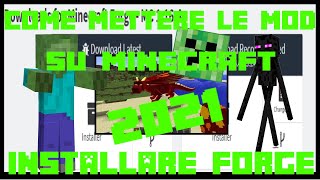 COME  METTERE LE MOD SU MINECRAFT NEL 2021- INSTALLARE FORGE - TUTORIAL (STEFANO PAPIRO)