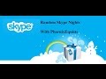 Random Skype Night 3 part 2