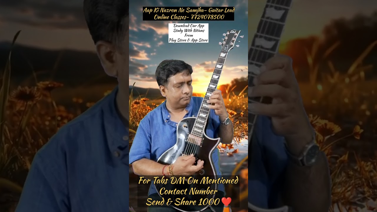 Aap Ki Nazron Ne Samjha | Guitar Lead | Online Classes 9304631957🎸🎸