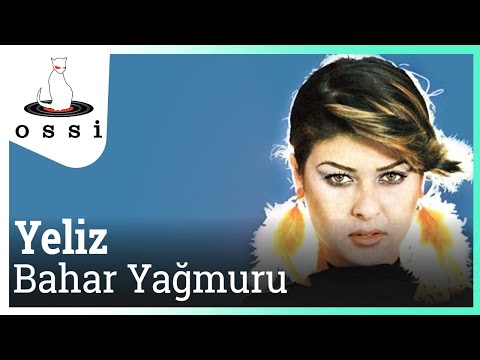 YELİZ - Bahar Yağmuru