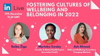 Fostering Cultures of Wellbeing & Belonging