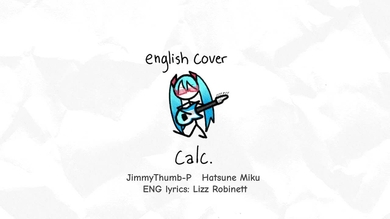 Calc. ENGLISH COVER (JimmyThumb-P) [vers. kAT]