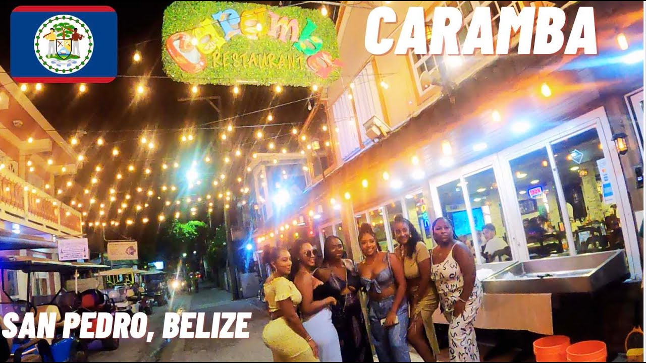 🇧🇿 Carambas Restaurant ] San Pedro Belize YouTube
