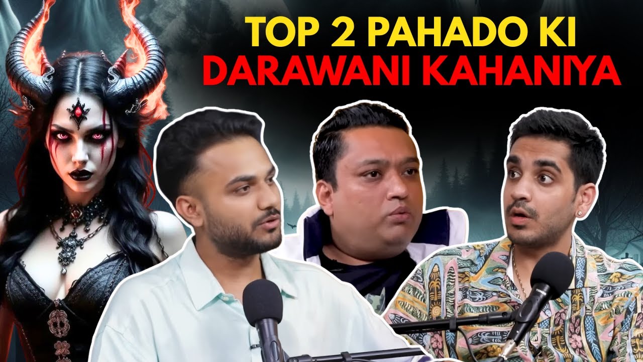 Top 2 Pahado Ki Darawani Kahaniya