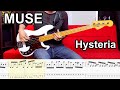 Muse  hysteria  bass cover  playalong tabs