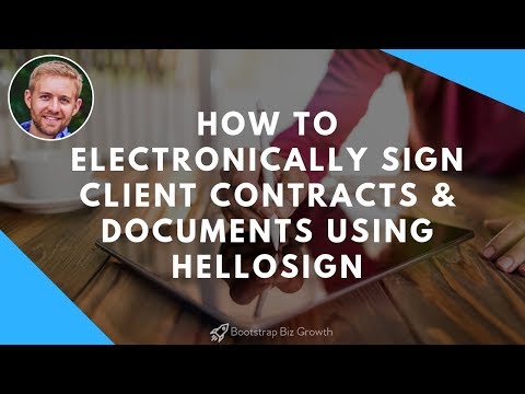 How To Electronically Sign Client Contracts & Documents Using HelloSign