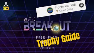 Atari 50: Neo Breakout Chain Gang Trophy/Achievement Guide