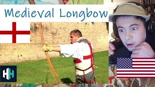 American Reacts How to Shoot a Medieval Longbow With Accuracy and Power