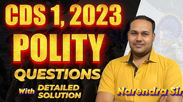 CDS 1, 2023 POLITY QUESTION WITH DETAILED SOLUTION । POLITY CDS 1 2023 । CDS POLITY PAPER SOLUTION