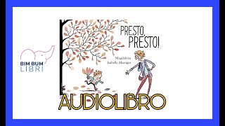 Presto, presto! AUDIOLIBRO | Libri e storie per bambini