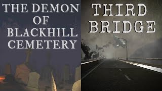 THE DEMON OF BLACKHILL CEMETERY & THIRD BRIDGE | Horror Double Feature | No Commentary