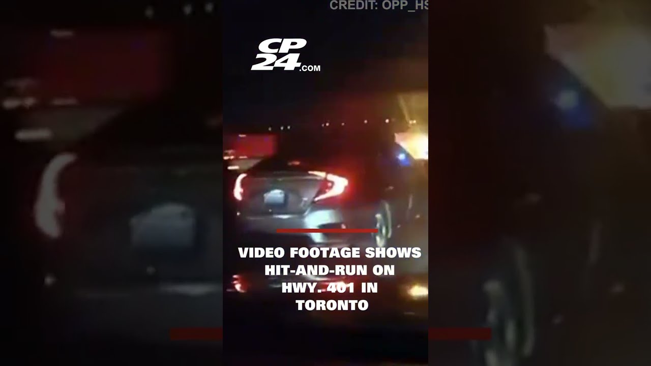 Video Footage Shows Hit And Run On Hwy 401 In Toronto