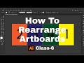 How To Rearrange Art boards, Class-6