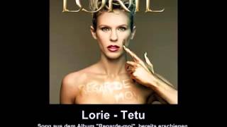 Lorie - Tetu