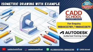 Isometric Drawing in AutoCAD | Step-by-Step 2D Style Mechanical Drawing | Tutorial | CADD SCHOOL