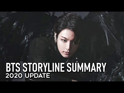 BTS STORYLINE SUMMARY + EXPLAINED | 2020 UPDATE