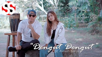 SUDARTO SITEPU ft. TRISNA SHINTA BR KELIAT "DENGUT DENGUT" Cipt. ALASEN BARUS (OFFICIAL MUSIC VIDEO)