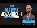 CAT Algebra Advanced - I | High Level Questions LIVE | Jasneet Singh