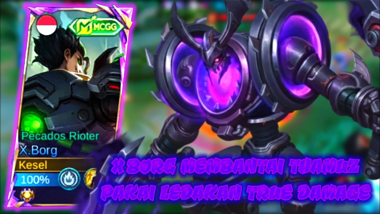 LEDAKAN X BORG BUAT THAMUZ KEBANTAI‼️ BEST BUILD XBORG 2025