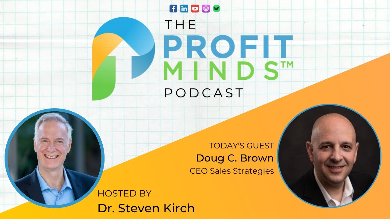 The Path to Predictable Sales Revenue: Lessons from Doug Brown