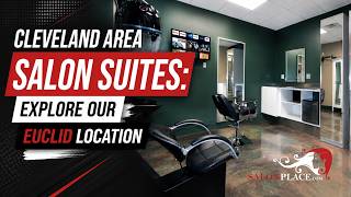 Cleveland Area Salon Suites | Explore Our Euclid Location | SalonPlace.Com