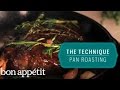 Pan Roasting Kitchen Technique - BA's Kitchen Techniques
