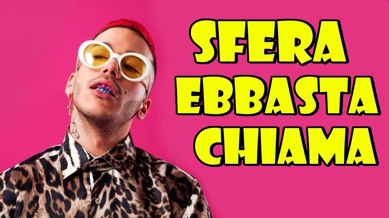 SFERA EBBASTA CHIAMA  📞 - YouTube