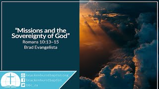 Missions and the Sovereignty of God (Romans 10:13–15)