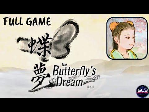 The Butterflyu0027s Dream Full Walkthrough