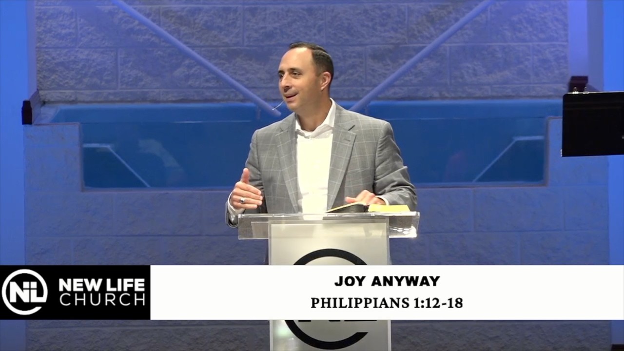9/6/2026 “Joy for the Journey, Part 3: Joy Anyway” Philippians 1:12-18