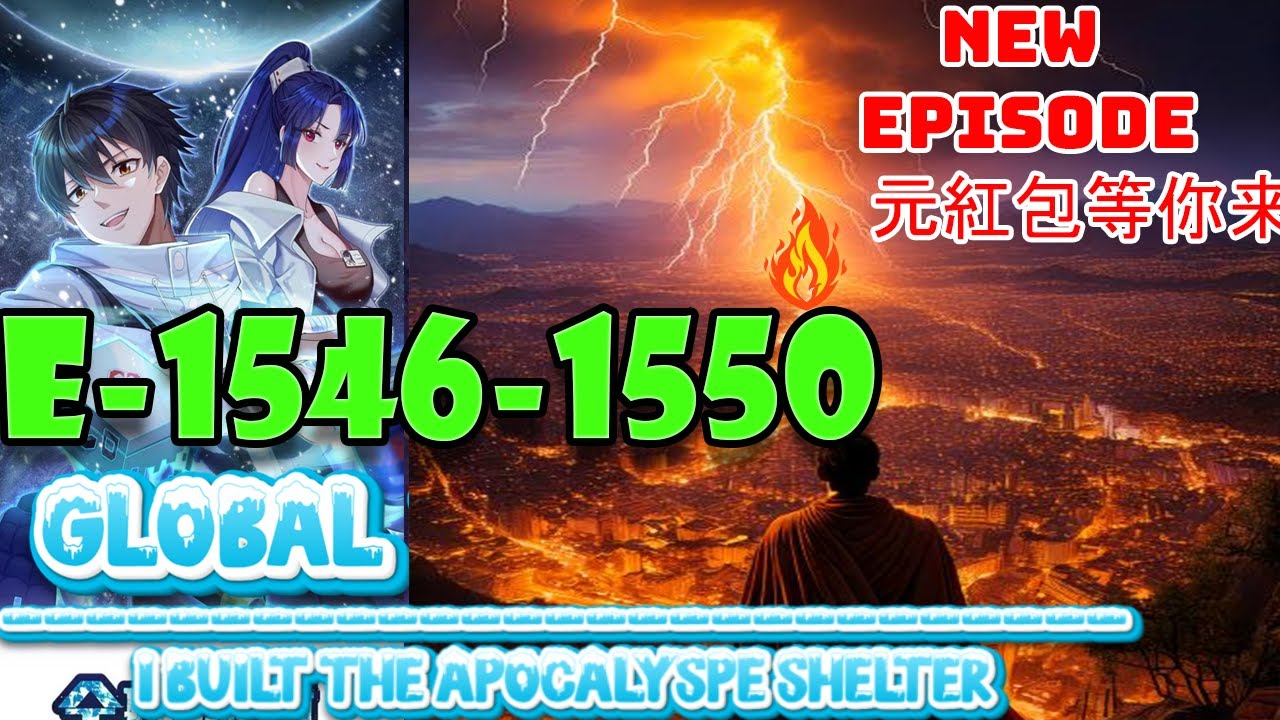 Global Freeze Episodes 1546 to 1550 I Built the Apocalypse Shelter 