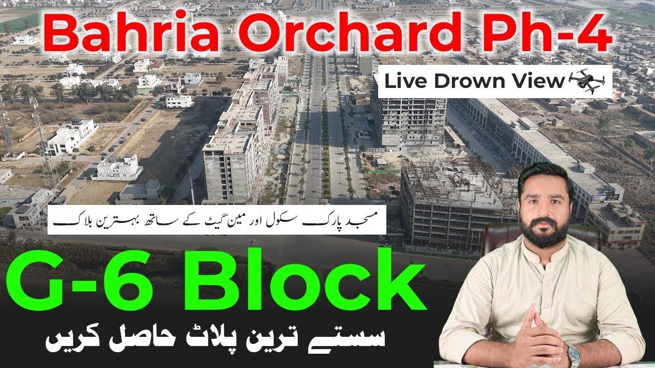 G6 Block | Bahria Orchard Phase  4  | Current Update Plots Prices  |  AY Property & Builders